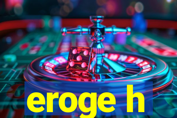 eroge h